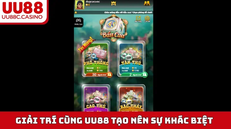 Giải trí cùng UU88 tạo nên sự khác biệt